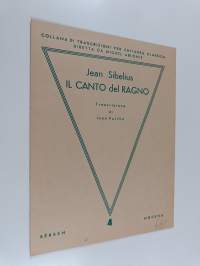 Jean Sibellius - Il canto del Ragino