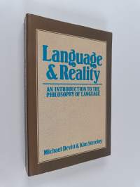 Language and reality : an introduction to the philosophy of language