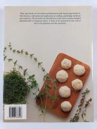 Herbs - A Complete Guide to Their Cultivation and Use