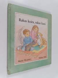 Rakas koira, rakas kani