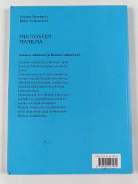 Muutosten maailma : Esihistoria ja Ruotsin vallan kausi : lukion historia