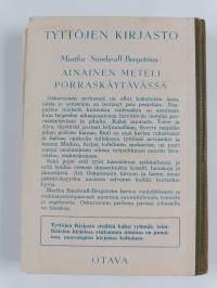 Ainainen meteli porraskäytävässä : nuorisoromaani