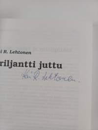 Briljantti juttu : valittuja radiotarinoita ja tarinoiden paloja vuosilta 1984-1993 (signeerattu)