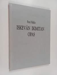 Iskevän ikimitan opas