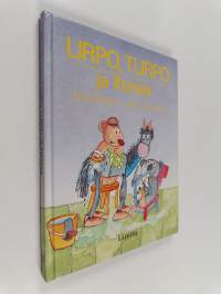 Urpo, Turpo ja Ihanaa