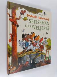 Seitsemän koiraveljestä : koiramainen versio Aleksis Kiven romaanista Seitsemän veljestä
