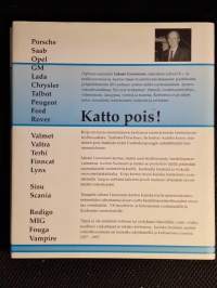 Katto pois! : 40 vuotta suomalaisessa ajoneuvoteollisuudessa [ Uudenkaupungin autotehdas Saab-Valmet Valmet Uusikaupunki ]
