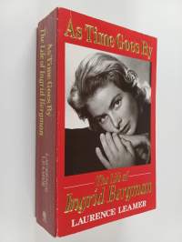 As Time Goes by : The Life of Ingrid Bergman