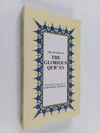 The Meaning of the glorious qur&#039;ân