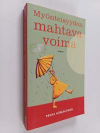 Myönteisyyden mahtava voima