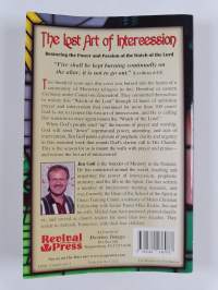 The Lost Art of Intercession - Restoring the Power and Passion of the Watch of the Lord