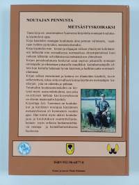 Noutajan pennusta metsästyskoiraksi