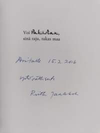 Voi Pakistan, sinä raju, rakas maa (signeerattu, tekijän omiste)