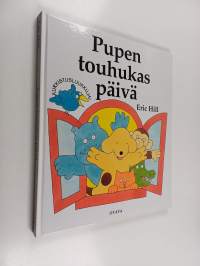 Pupen touhukas päivä