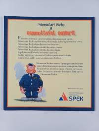 Palomestari Karhu ja sammuttavat sankarit
