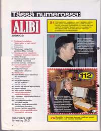 Alibi 2002 N:o 2. Kaikki Eveliina Lappalaisen surmasta! Ajoin taksia ja myin naisia. Lomavanki tappoi naisystävänsä.