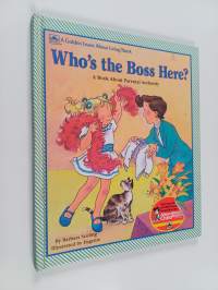 Who&#039;s the Boss Here? - A Book about Parental Authority
