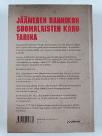 Stalinin tappamat : Muurmannin suomalaisten pitkä ja musta yö
