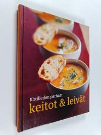 Kotilieden parhaat keitot &amp; leivät