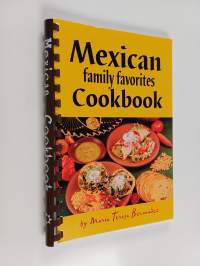 Mexican Family Favorites Cook Book