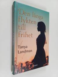 Den långa flykten till frihet