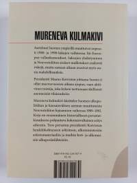 Mureneva kulmakivi suomi, Neuvostoliiton hajoaminen ja YYA-sopimuksen loppuvaiheet 1989-1992
