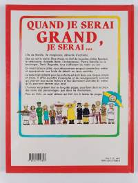 Quand je serai grand, je serai ...