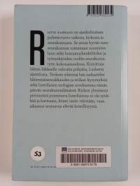 Ristin rakkaus : matka Lutherista suomalaiseen seurakuntaelämään