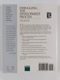 Debugging the development process : practical strategies for staying  focused, hitting ship dates, and building solid teams