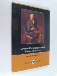 Random Reminiscences of Men and Events