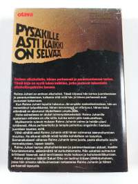Pysäkille asti kaikki on selvää : raportti alkoholistin parantumisesta