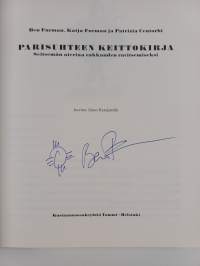 Parisuhteen keittokirja : seitsemän ateriaa rakkauden ravitsemiseksi (signeerattu)