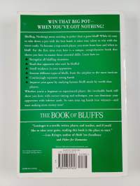 The book of bluffs : how to bluff and win at poker