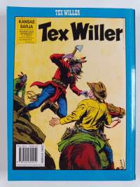 Tex Willer kronikka 15 : Taikakeihäs ; Mustaa kultaa
