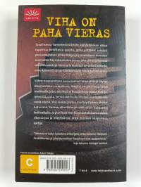 Viha on paha vieras