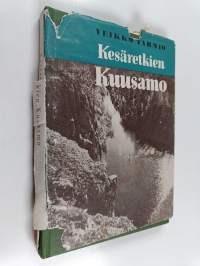 Kesäretkien Kuusamo