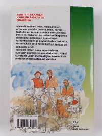 Karhunkaatajia ja erämiehiä