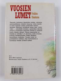 Vuosien lumet : kairan tuttuja, veden veljiä