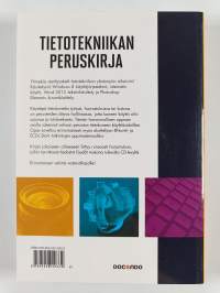 Tietotekniikan peruskirja : Windows, internet, tekstinkäsittely ja kuvankäsittely