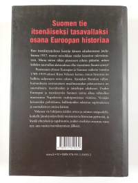 Suomen synty ja kuohuva Eurooppa