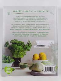 Vihermehut ja -smoothiet