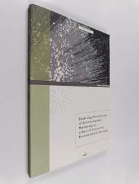 Exploring the Concept of Environmental Marketing as a Part of Corporate Environmental Strategy