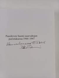 Paasikiven Suomi suurvaltojen puristuksessa 1944-1947 (signeerattu, tekijän omiste)