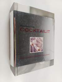 Cocktailit : hopeinen kirja : yli 1000 cocktailreseptiä - 1001 cocktailia jokaiseen tilaisuuteen