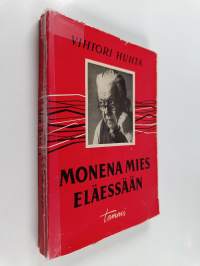 Monena mies eläessään