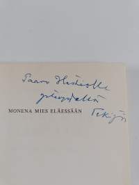 Monena mies eläessään
