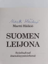 Suomen leijona : Svinhufvud itsenäisyysmiehenä (signeerattu)