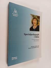 Specialpedagogik i tiden : festskrift tillägnad Ulla Lahtinen