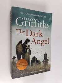 The dark angel : a Dr Ruth Galloway mystery