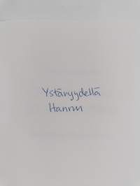Hyvää arkea ja kohtaamisia (signeerattu)